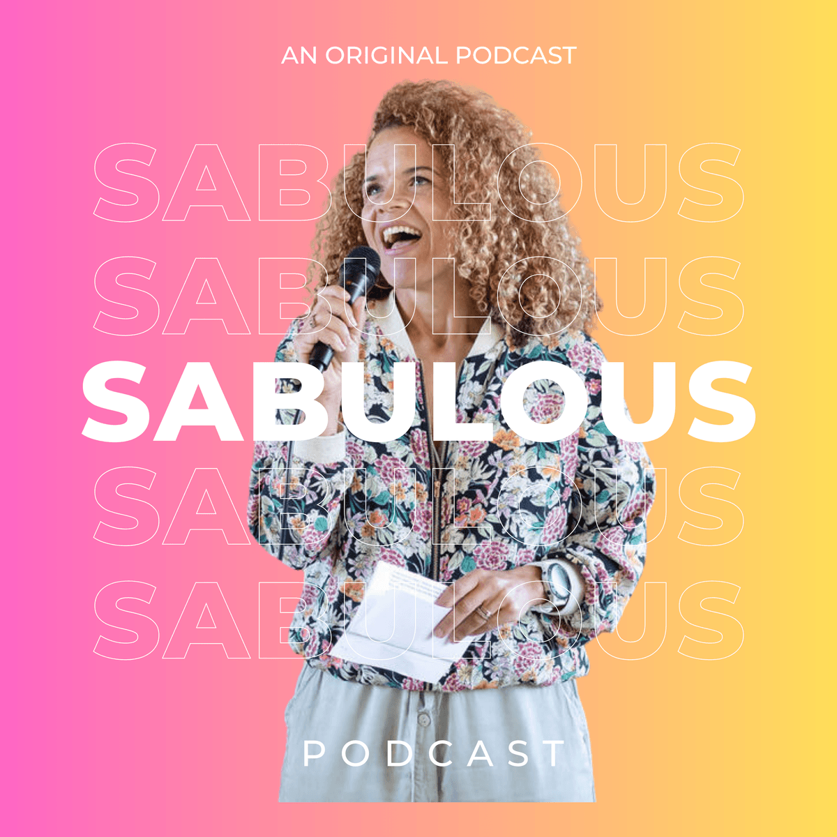 Sabulous podcast cover art — Sabrina Pace-Humphreys speaking into a microphone